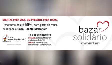 Bazar solidário da MMartan beneficia Casa Ronald McDonald ABC