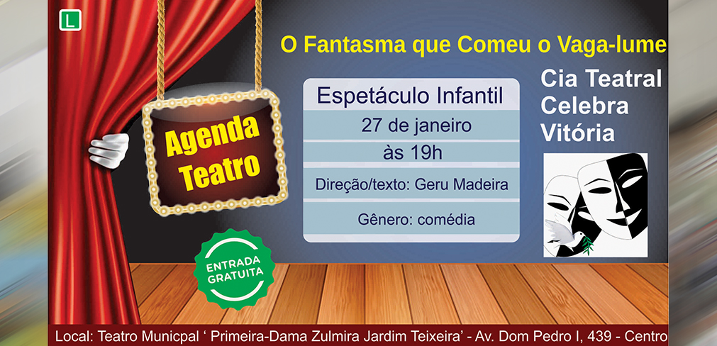 Teatro Municipal terá espetáculo infantil O Fantasma que Comeu Vaga lume