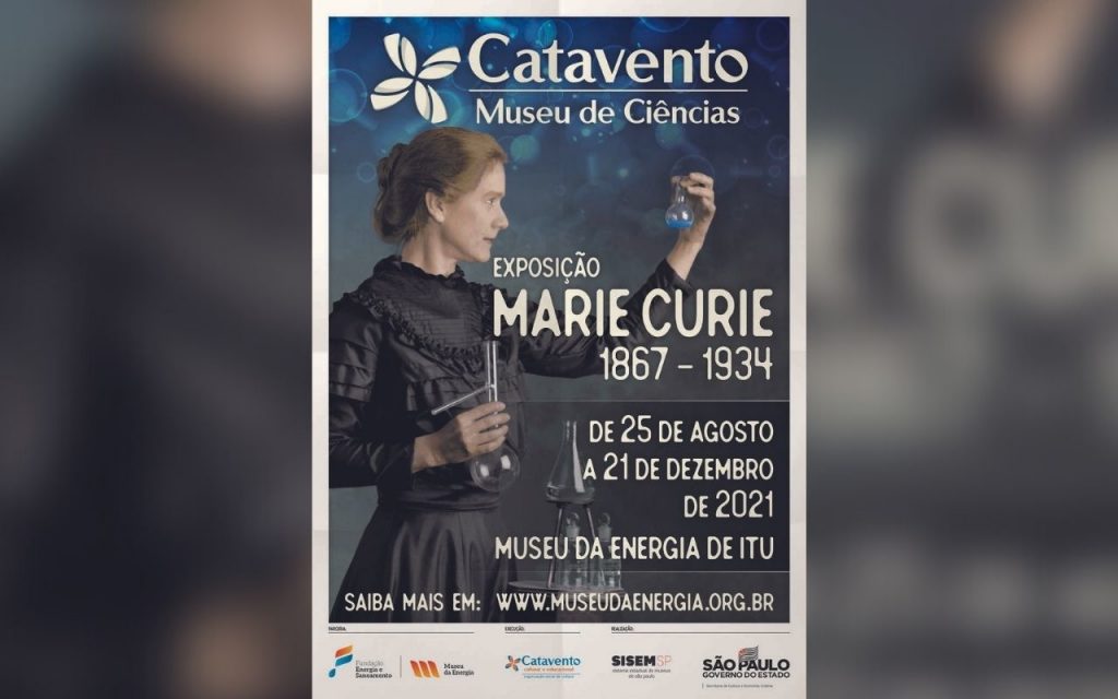 Museu Catavento realiza exposição sobre a cientista Marie Curie em parceria ao Museu da Energia de Itu