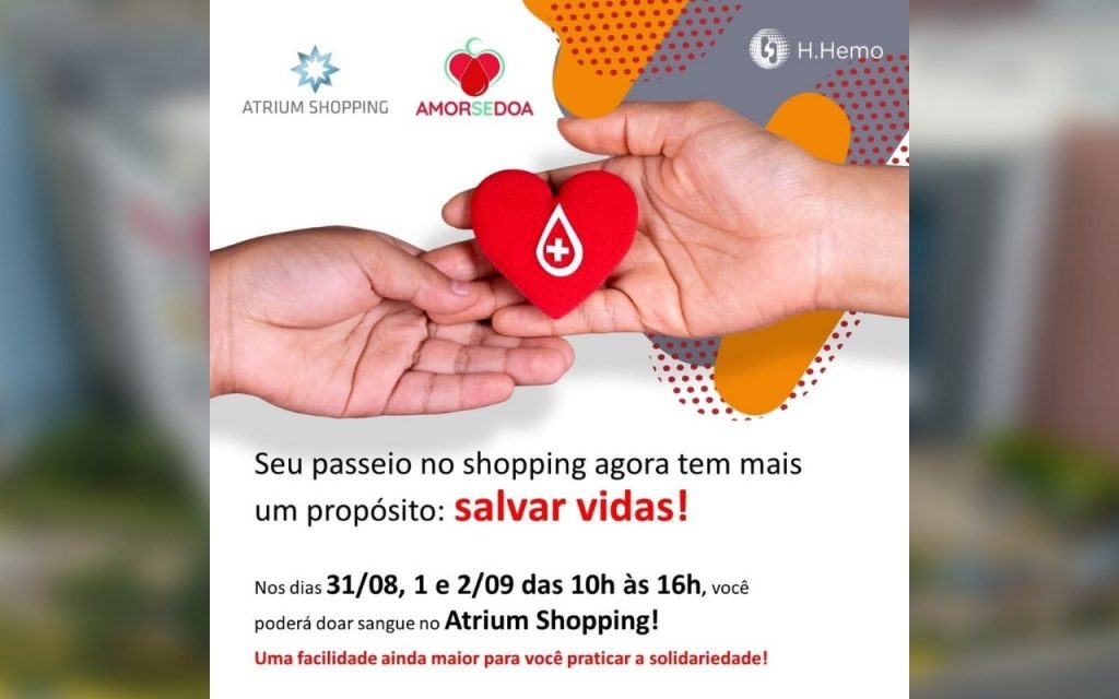 Atrium Shopping recebe nova edição de campanha de doação de sangue