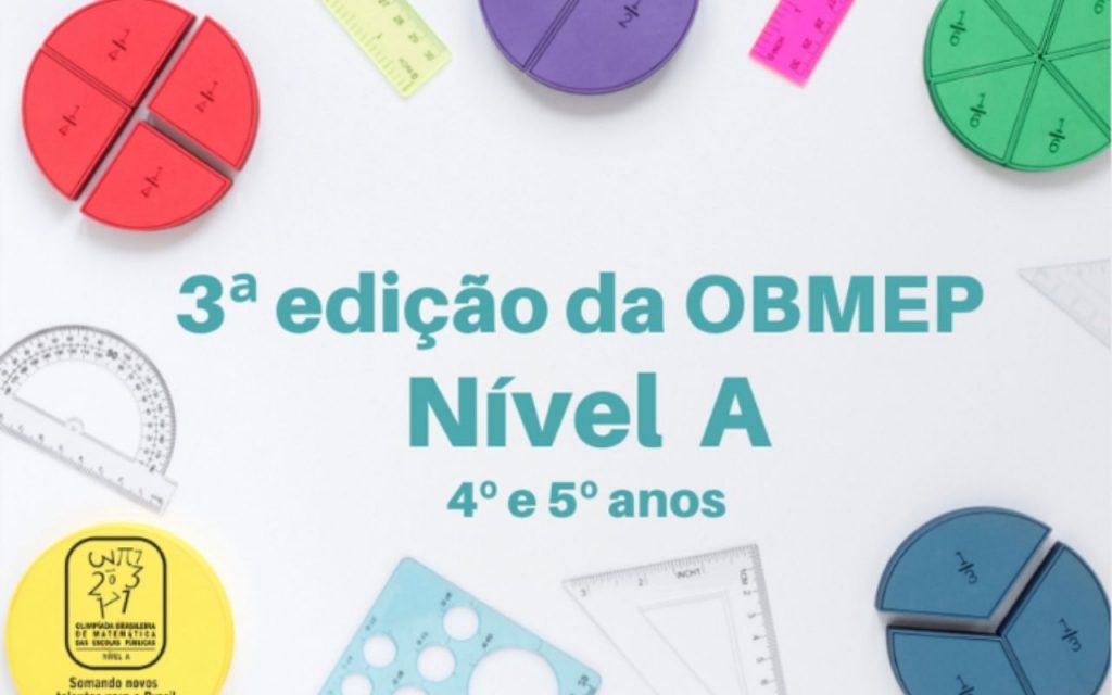 Estão abertas as inscrições para a 3ª edição da OBMEP Nível A