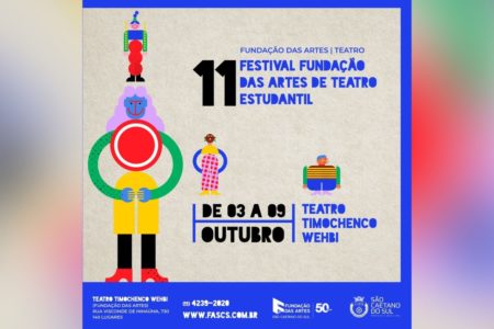 Fundação das Artes promove apresentações gratuitas das escolas selecionadas no 11º Festival de Teatro Estudantil