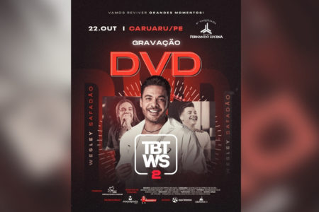 Wesley Safadão anuncia gravação do DVD "TBT do Safadão 2" em Caruaru, dia 22 de outubro