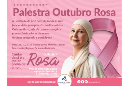 Fundação do ABC organiza palestra sobre Outubro Rosa para os 26 mil funcionários