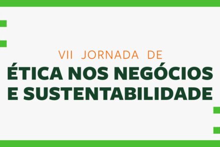 CRA SP promove 7a Jornada de Etica nos Negocios e Sustentabilidade 1