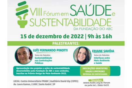 Fundação do ABC organiza 8ª edição do ‘Fórum em Saúde e Sustentabilidade’