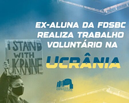 Ex-Aluna da Faculdade de Direito de São Bernardo do Campo realiza trabalho voluntário na Ucrânia.