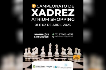 Atrium Shopping recebe 4º Campeonato de Xadrez para crianças, jovens e adultos