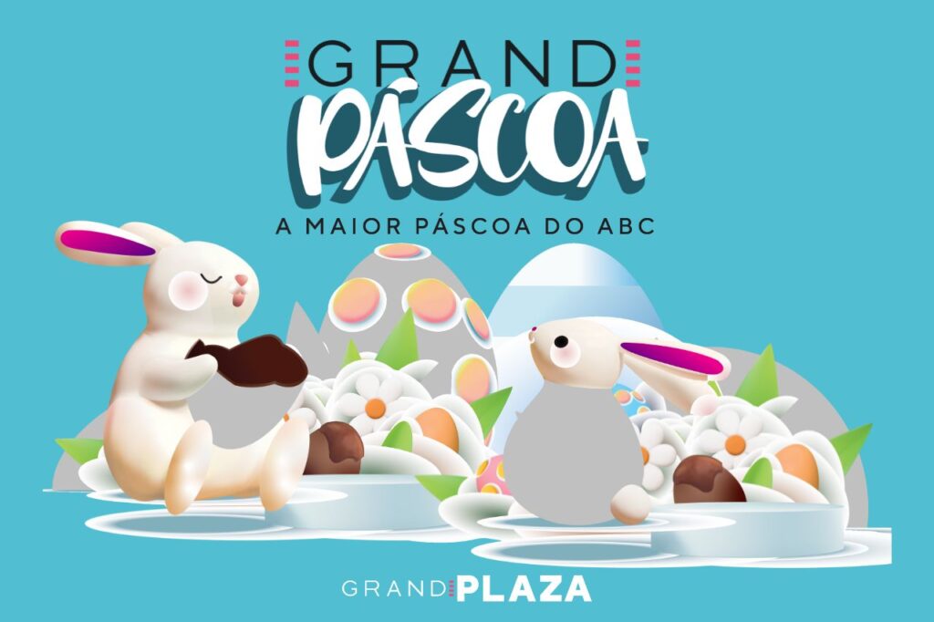 Grand Plaza recebe o Coelhinho da Páscoa com programação especial e solidariedade