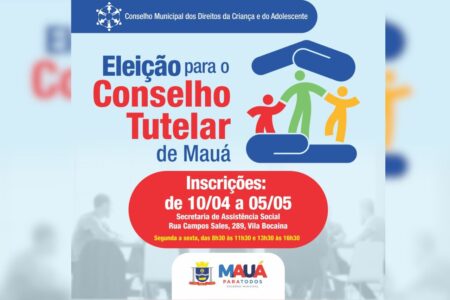 Inscrições para eleição de conselheiro de tutelar de Mauá abrem na segunda-feira (10/04)