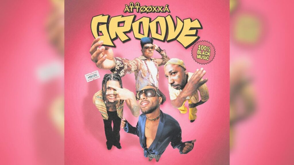 ÀTTØØXXÁ expande possibilidades sonoras sem perder a essência com o disco GROOVE