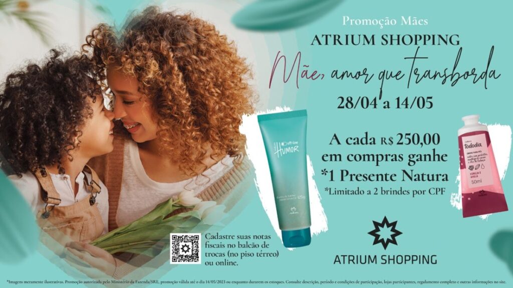 Promoção de Dia das Mães no Atrium Shopping presenteia com Natura