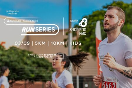 Últimas vagas! Etapa Shopping ABC do Santander Track&Field Run Series acontece em setembro