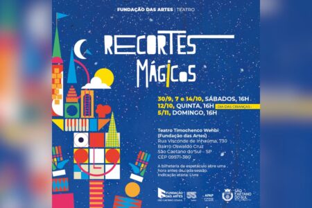 Fundação das Artes estreia "Recortes Mágicos", espetáculo gratuito para todas as idades