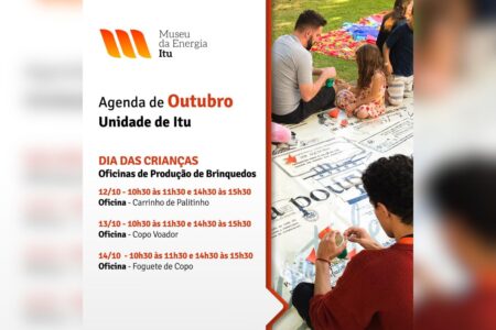 Museu da Energia de Itu oferece três diferentes oficinas em comemoração ao Dia das Crianças