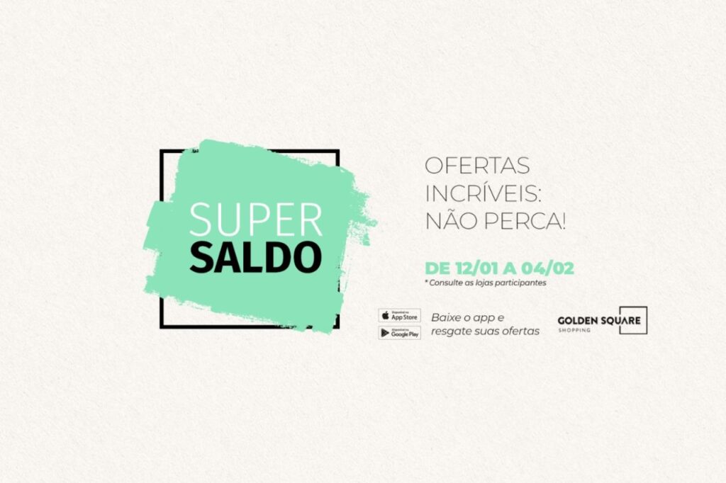 Golden Square promove Super Saldo com até 70% de desconto