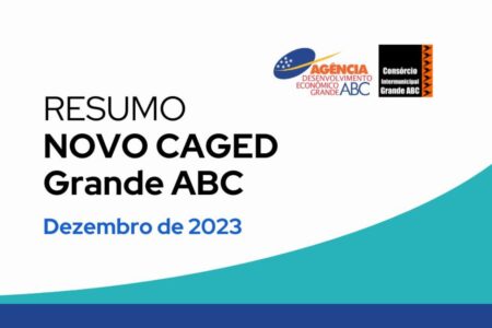 Grande ABC fecha 2023 com saldo positivo na geração de empregos formais