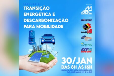 Metalúrgicos do ABC promovem seminário Transição Energética e Descarbonização para Mobilidade