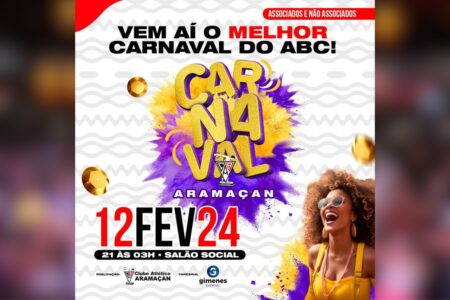 Vem aí a Noite de Carnaval do Aramaçan 