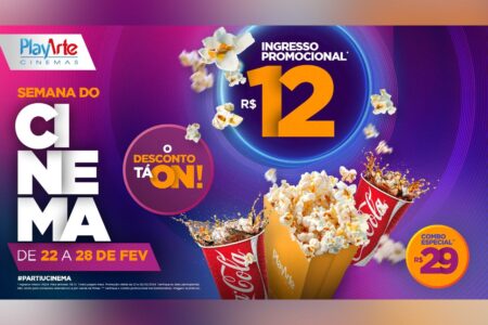 Semana do Cinema no Shopping ABC traz ingressos por 12 reais e combo especial por 29 reais