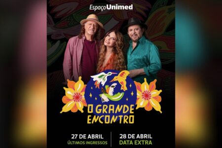 Espaço Unimed terá duas apresentações de "O Grande Encontro" com Alceu Valença, Elba Ramalho e Geraldo Azevedo