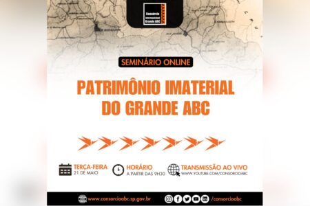 Consórcio ABC promove seminário online sobre patrimônio imaterial