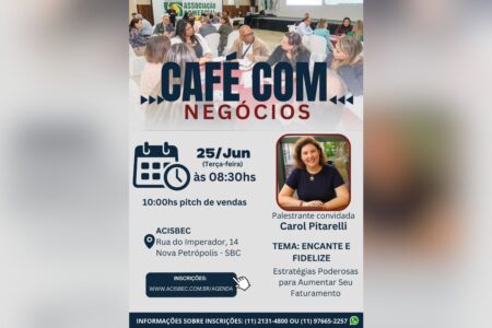 ACISBEC traz Café com Negócios e dicas para aumentar o faturamento em até 30%