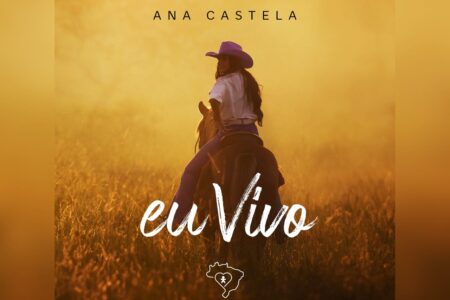 Ana Castela lança "EU VIVO" em homenagem ao Centro-Oeste