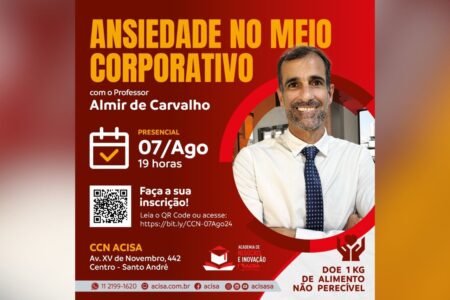 Ansiedade no meio corporativo é tema de palestra na ACISA