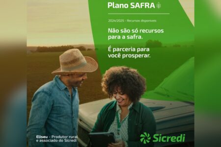 Sicredi disponibiliza R$ 66,5 bilhões no Plano Safra 2024/2025