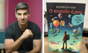 Entre a carreira e o feed: Rodrigo Dib lança livro sobre sucesso real em tempos de redes sociais 