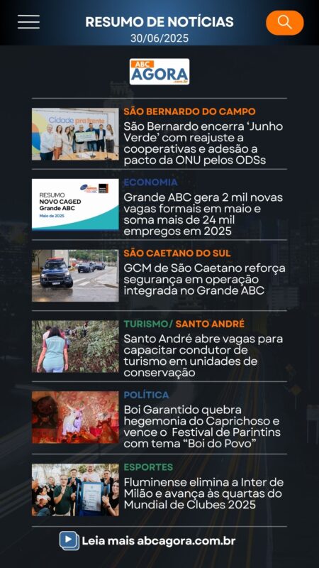 Resumo de Notícias ABC Agora - 30/06/2025
