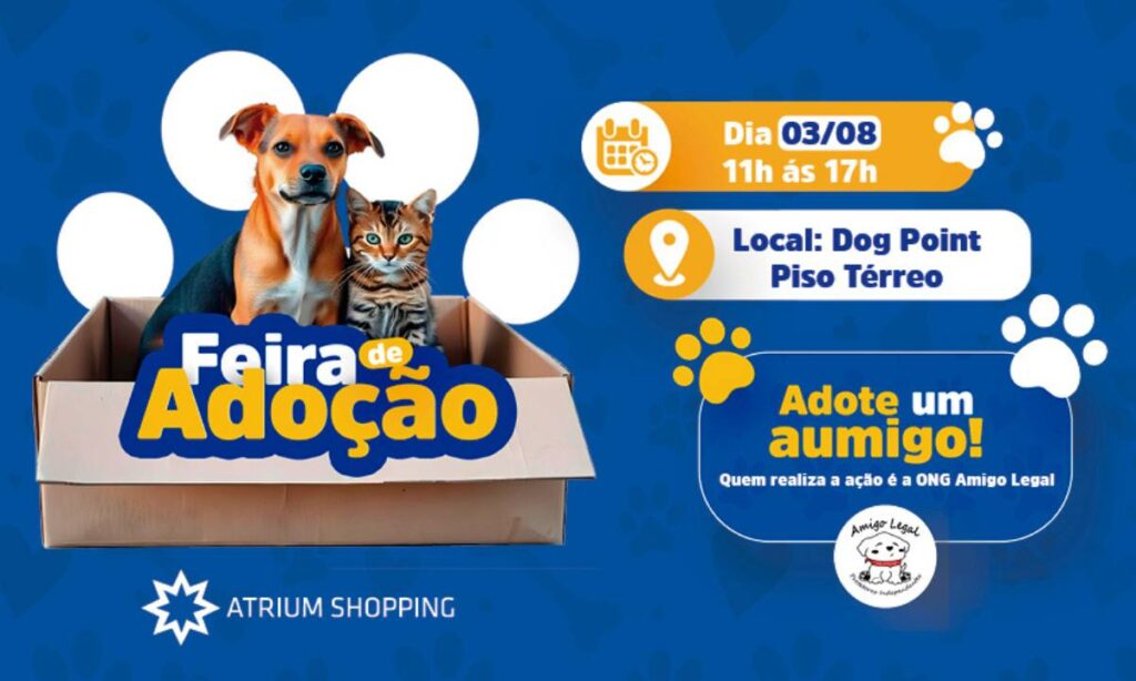 Evento de adoção e agenda cultural é destaque da primeira semana de agosto do Atrium Shopping