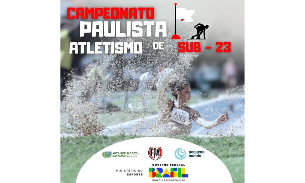 Campeonato Paulista de Atletismo Sub-23 em Bragança Paulista