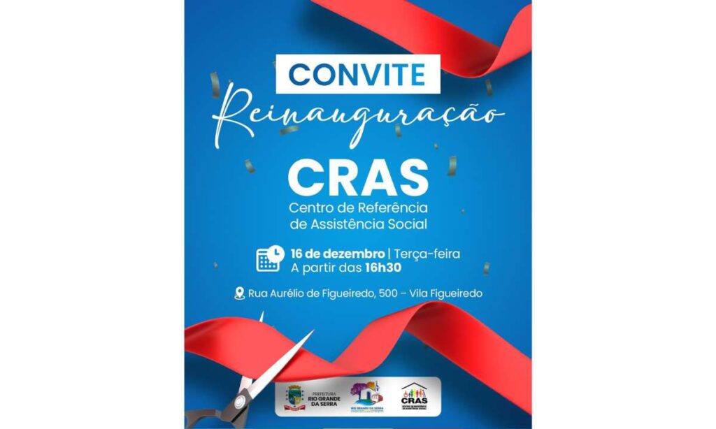 Rio Grande da Serra Reinaugura CRAS com Foco em Acessibilidade e Qualidade no Atendimento Social Rio Grande da Serra Reinaugura CRAS com Foco em Acessibilidade e Qualidade no Atendimento Social