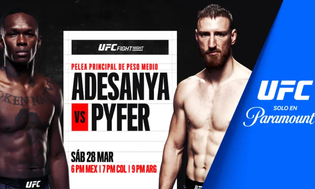 Onde assistir UFC Adesanya x Pyfer: Paramount+ transmite evento com 5 brasileiros neste sábado Onde assistir UFC Adesanya x Pyfer: Paramount+ transmite evento com 5 brasileiros neste sábado